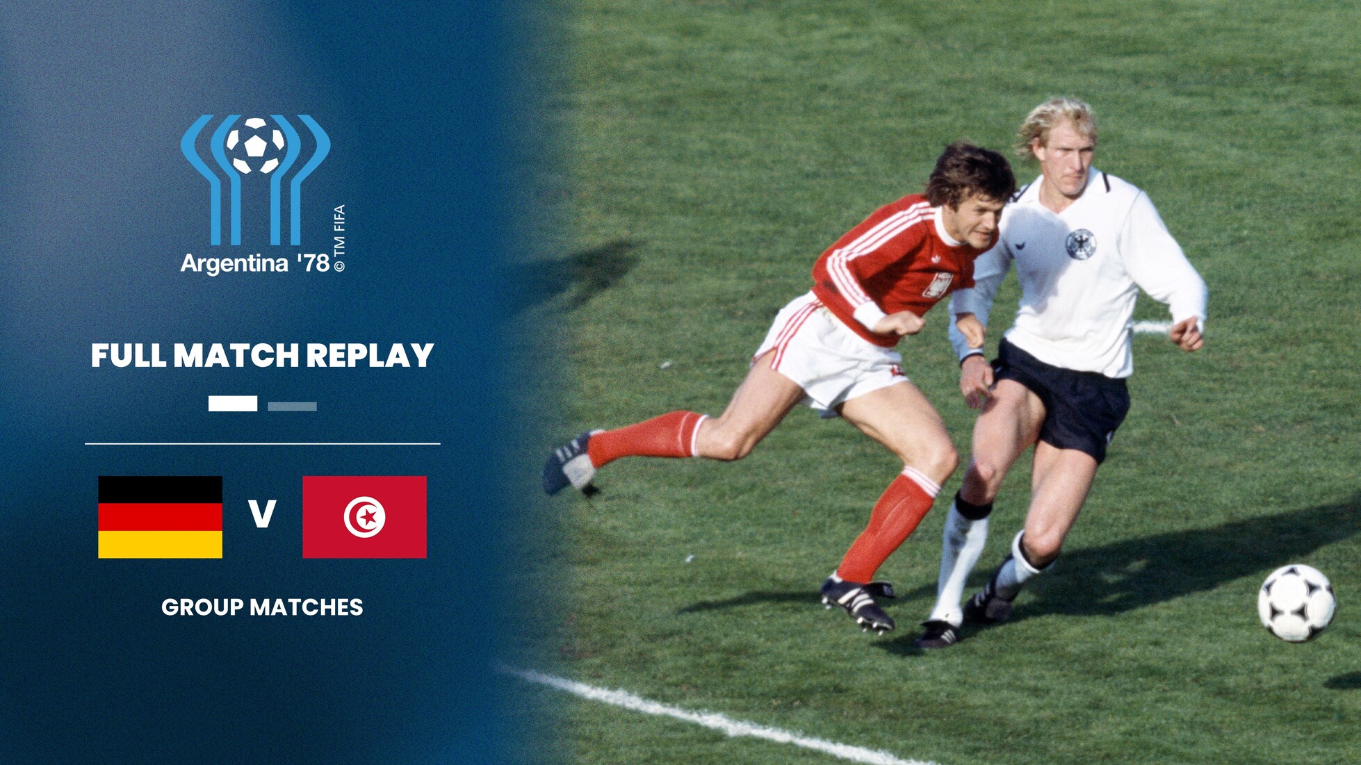 Germania Ovest - Tunisia | Gruppo 2 | Coppa del mondo FIFA Germania 1978™ | Match completo
