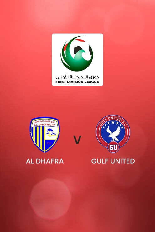 Al Dhafra - Gulf United | First Division League | Match complet