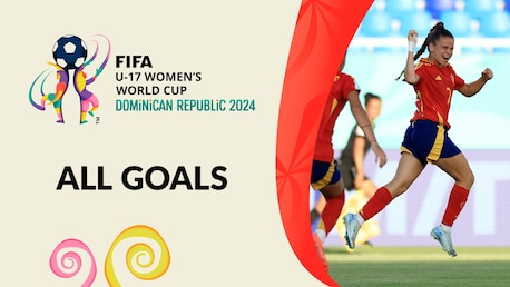Tous les buts | Coupe du Monde Féminine U-17 de la FIFA République Dominicaine 2024™