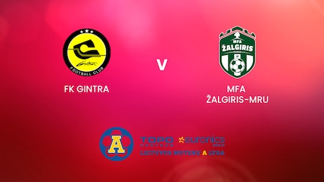 FK Gintra v MFA Žalgiris-MRU | TOPO centras euronics moterų A lyga | Full Match Replay