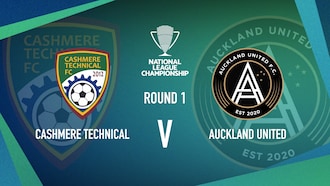 Cashmere Technical v Auckland United | Men’s National League Championship | Highlights