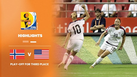 Norvège - États-Unis | Match pour la troisième place | Coupe du Monde Féminine de la FIFA, Chine 2007™ | Résumé vidéo