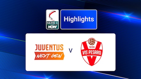 Juventus Next Gen v Vis Pesaro | Group B | Serie C NOW | Highlights