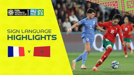 France v Morocco | Round of 16 | FIFA Women's World Cup Australia & New Zealand 2023™ | Highlights (Sign Language)