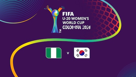 Nigeria v Korea Republic | Group D | FIFA U-20 Women's World Cup Colombia 2024™ | Full Match Replay