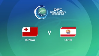 Tonga v Tahiti | Group Stage | OFC Futsal Women's Nations Cup | Full Match Replay