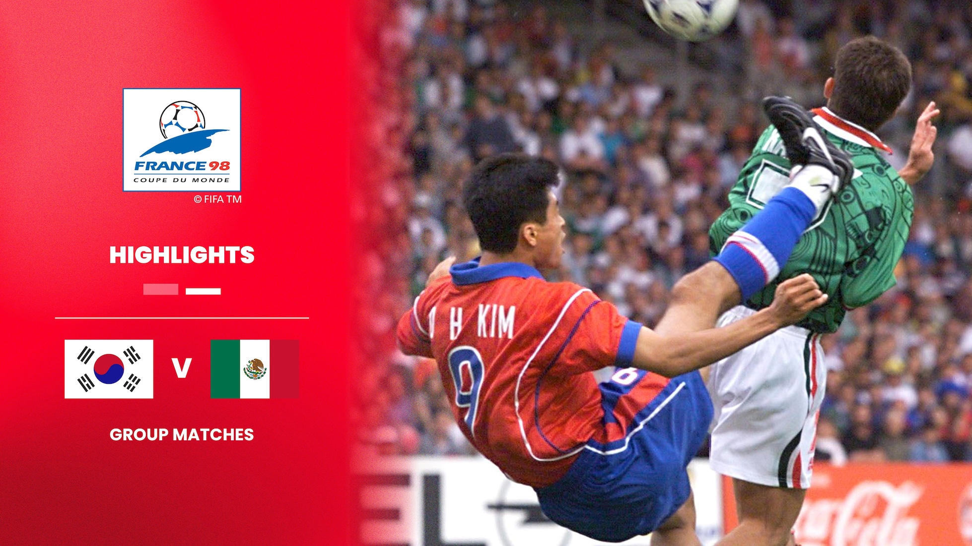 Corea del Sud - Messico | Gruppo E | Coppa del mondo FIFA Francia 1998 | Highlights