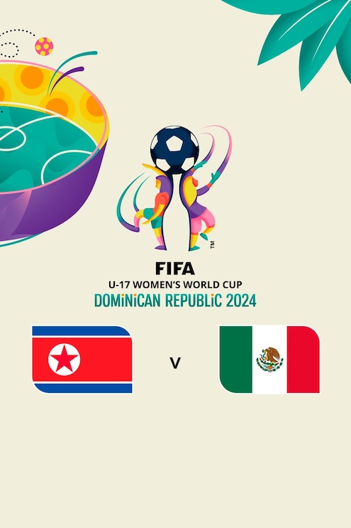Korea DVR - Mexiko | Gruppe C | FIFA U-17-Frauen-Weltmeisterschaft Dominikanische Republik 2024™ | Spiel in voller Länge