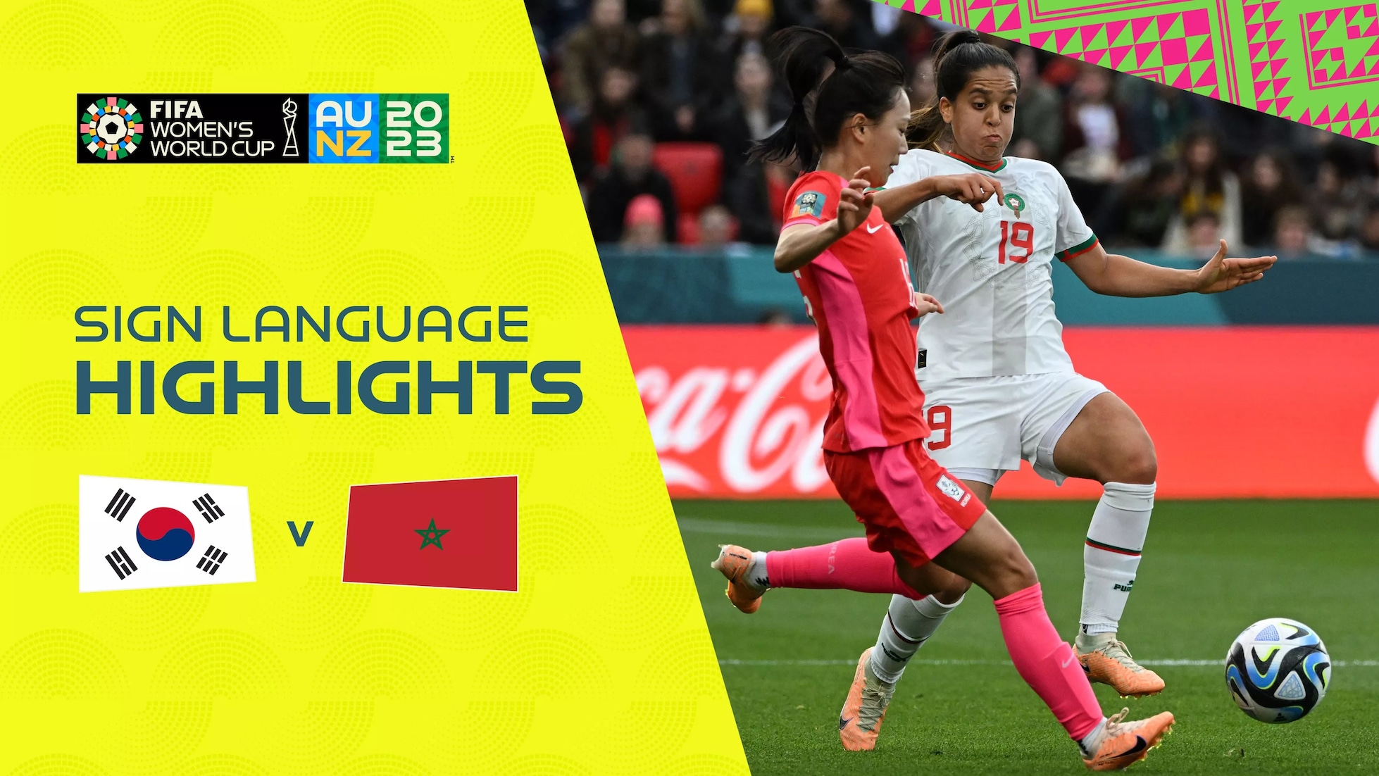 Korea Republic v Morocco | Group H | FIFA Women's World Cup Australia & New Zealand 2023™ | Highlights  (Sign Language)