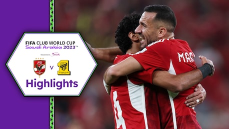Al Ahly FC - Al Ittihad FC | Zweite Runde | FIFA Klub-Weltmeisterschaft Saudiarabien 2023™ | Highlights