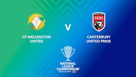 CF Wellington United - Canterbury United Pride | Women's National League Championship 2024 | Spiel in voller Länge