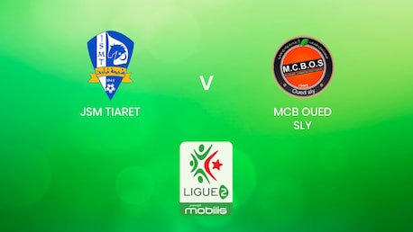 JSM Tiaret - MCB Oued Sly | Ligue 2 2024/25 | Algeria | Match completo
