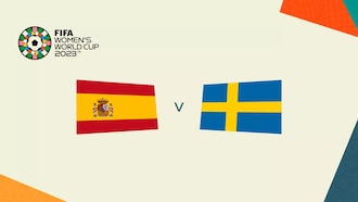 Match Preview: Spain v Sweden | Semi-finals | FIFA Women's World Cup Australia & New Zealand 2023™