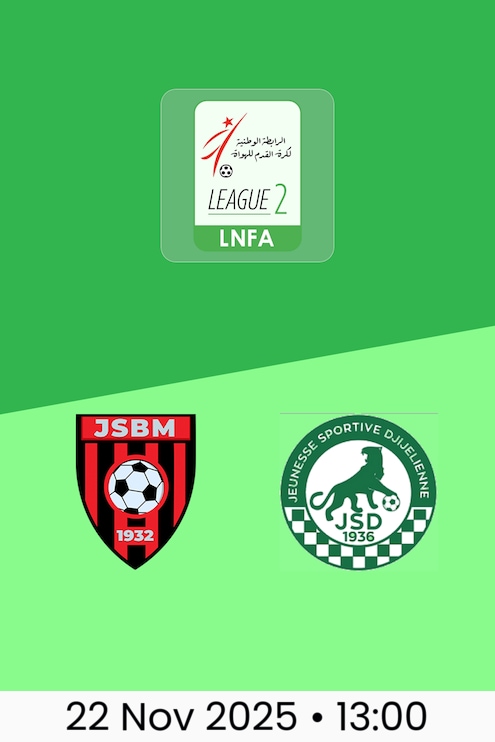 JS Bordj Menaiel v JS Djijel | Ligue 2 2025/26