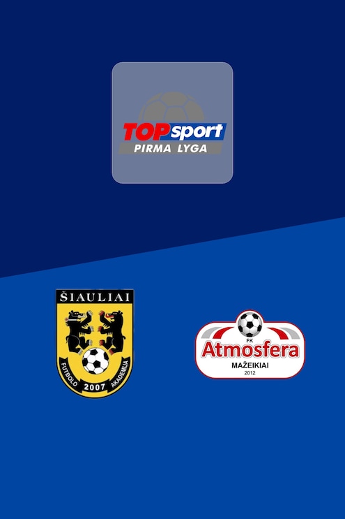 Šiauliai B vs Atmosfera | Pirma Lyga 2025 | Partido completo