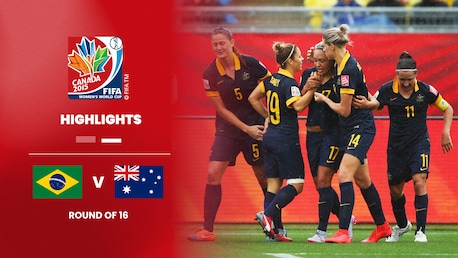 Brasile - Australia | Ottavi di finale | Coppa del Mondo Femminile FIFA Canada 2015 | Highlights