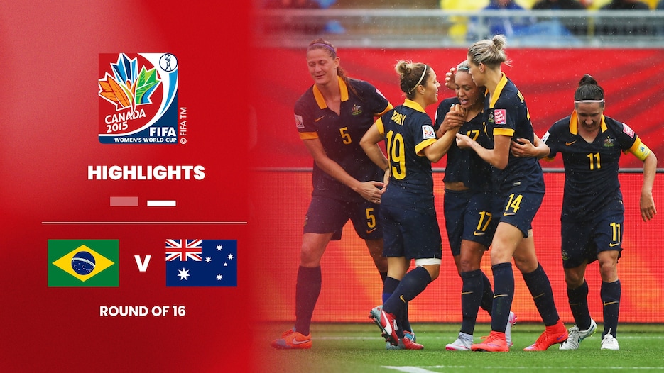 Brazil v Australia | Round of 16 | FIFA Women's World Cup Canada 2015™ | Highlights