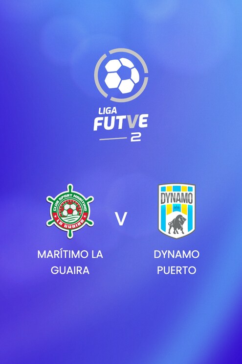 Marítimo La Guaira - Dynamo Puerto | Liga FUTVE 2 - 2025 | Match complet