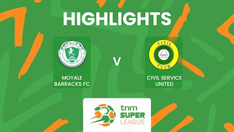 Moyale Barracks x Civil Service United | TNM Super League 2025 | Melhores momentos