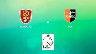 Rahimo FC v RCK