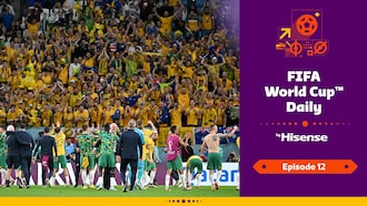 FIFA World Cup Daily, by Hisense | Day Twelve