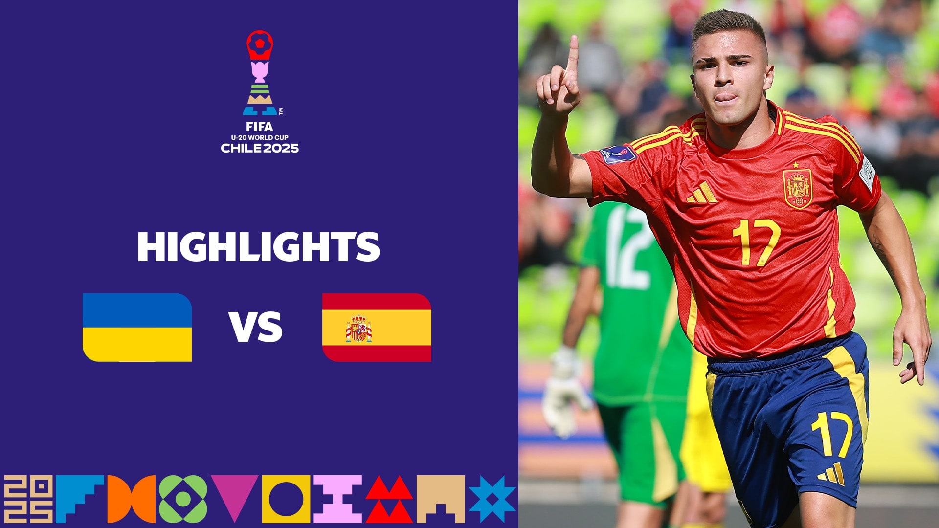 Ukraine - Spanien | Achtelfinale | FIFA U-20-Weltmeisterschaft Chile 2025™ | Highlights