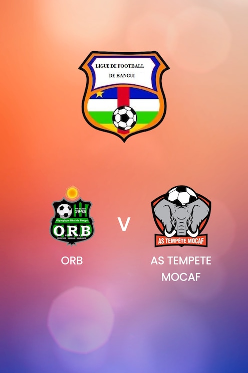 ORB x AS Tempete Mocaf | Ligue de Bangui 2024/25| Jogo completo