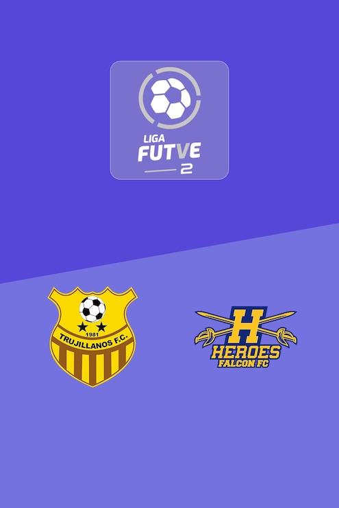 Trujillanos FC vs Héroes de Falcón | Liga FUTVE 2 - 2025 | Partido completo
