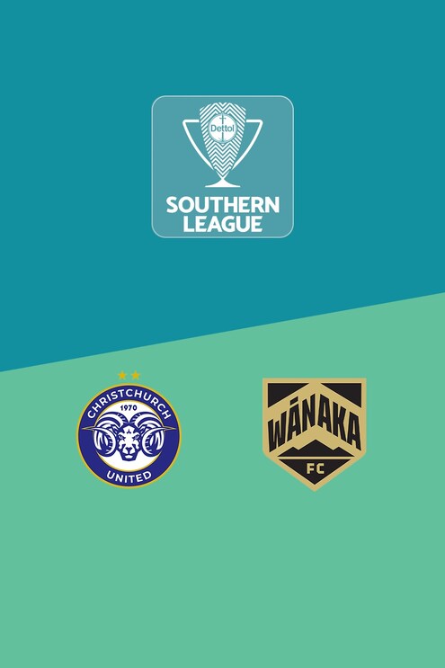 Christchurch United - Wānaka | Südliche Liga | National-Liga 2025 | Spiel in voller Länge