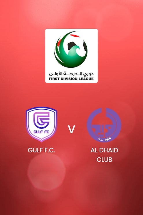 GULF F.C. vs Al Dhaid Club | UAE First Division League | Partido completo