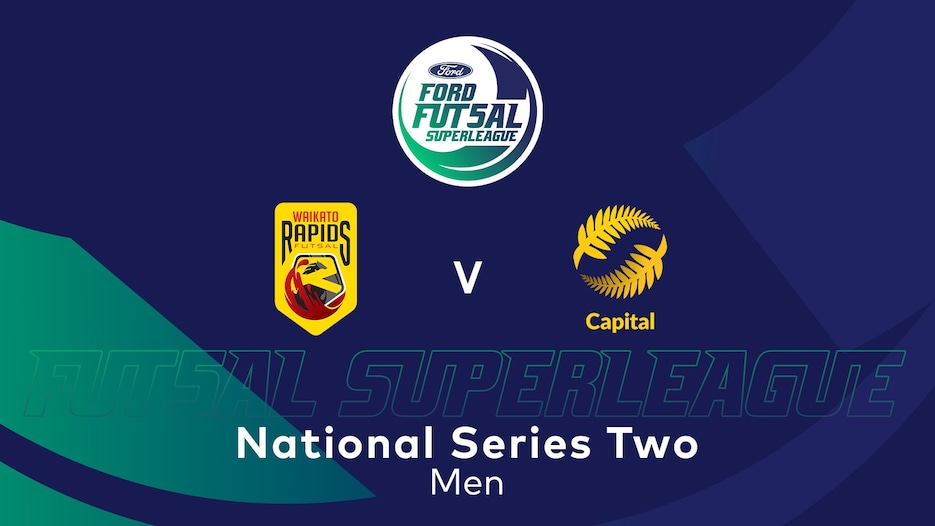 Waikato Rapids vs Capital Futsal | SuperLiga de Fútbol Sala Ford 2025 (Masculina) | Partido completo