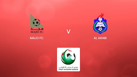 Majd FC - Al Arabi | UAE First Division League | Match completo