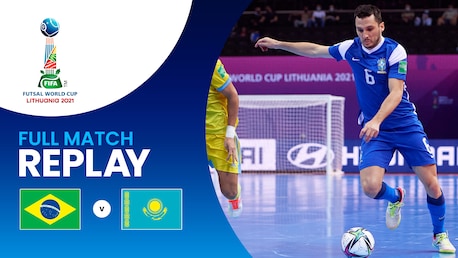 Brasil vs Kazajstán | Partido por el tercer puesto | Copa Mundial de Futsal de la FIFA Lituania 2021™ | Partido Completo