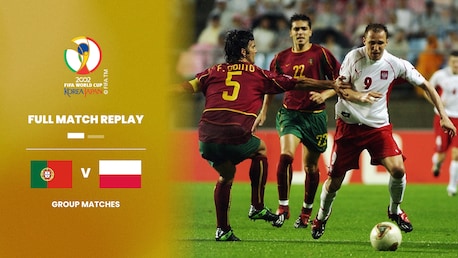 Portogallo - Polonia | Gruppo D | Coppa del Mondo FIFA Corea/Giappone 2002 | Match completo