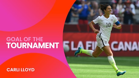 Carli Lloyd | Goal of the Tournament | Coppa del Mondo Femminile FIFA, Canada 2015