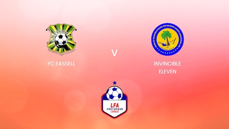 FC Fassell x Invincible Eleven | LFA First Division League 2024/25 | Jogo completo