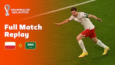 Polonia - Arabia Saudita | Gruppo C | Coppa del Mondo FIFA Qatar 2022 | Match completo