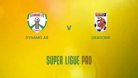 Dynamo Ab - Dragons | Super Ligue Pro | Benin | Spiel in voller Länge