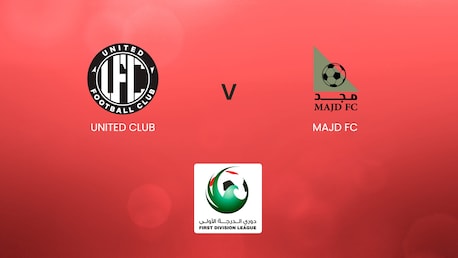 United Club v Majd FC | UAE First Division League | Full Match Replay
