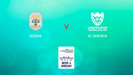 Nizwa - Al Wahda | Gruppo 1 | Tamkeen League | Match completo