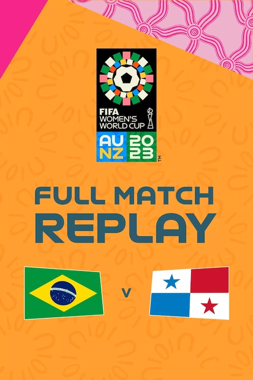 Brasil vs Panamá | Grupo F | Copa Mundial Femenina de la FIFA Australia & Nueva Zelanda 2023™ | Partido Completo