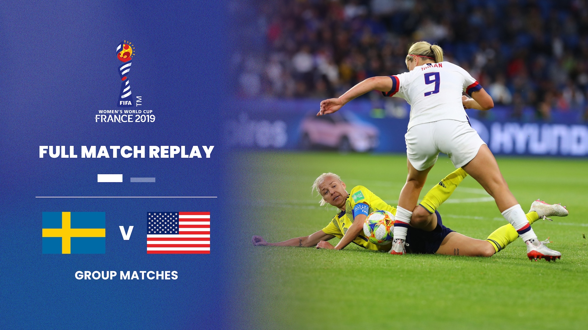 Suécia x Estados Unidos | Grupo F | Copa do Mundo Feminina da FIFA França 2019 | Jogo completo
