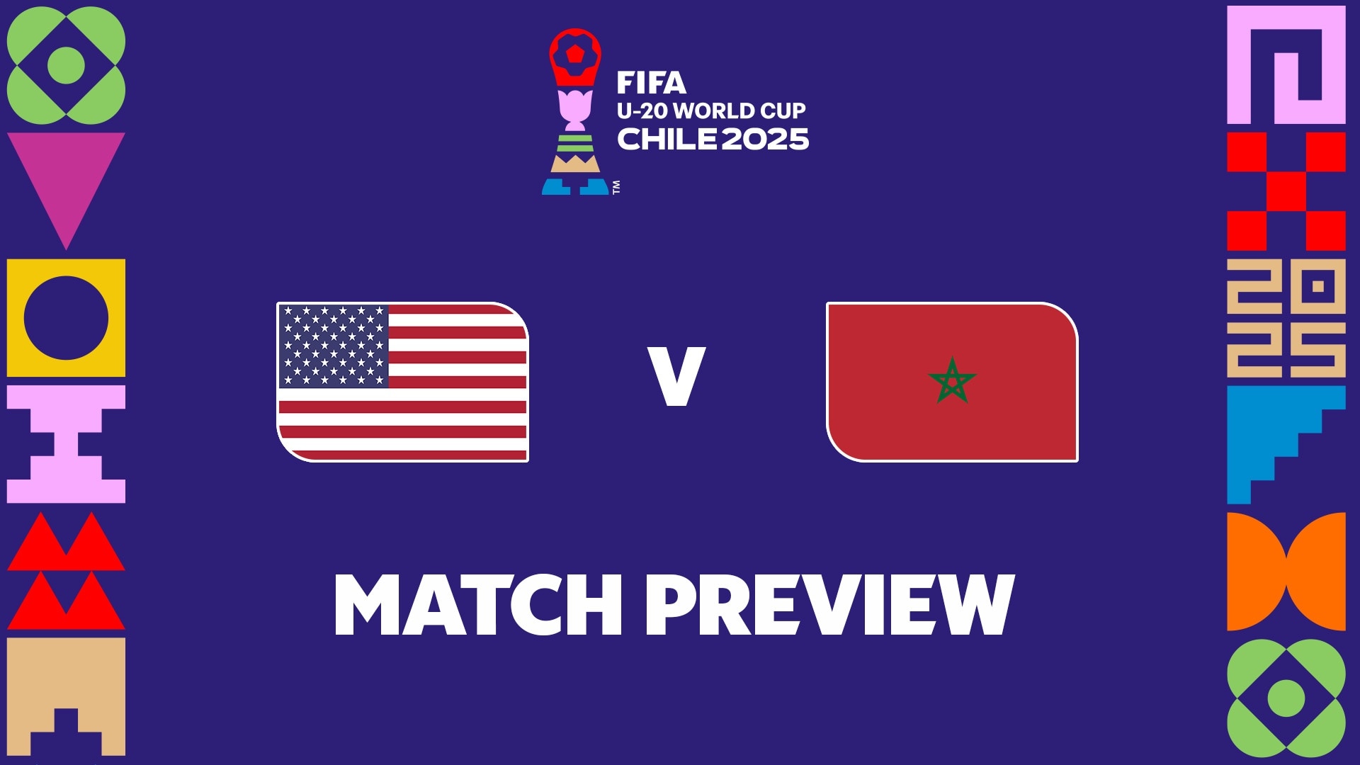 EE. UU. vs Marruecos | Cuartos de final | Copa Mundial Sub-20 de la FIFA Chile 2025™ | Previa del partido