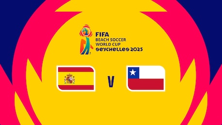 Spain v Chile | Group C | FIFA Beach Soccer World Cup Seychelles 2025™| Full Match Replay