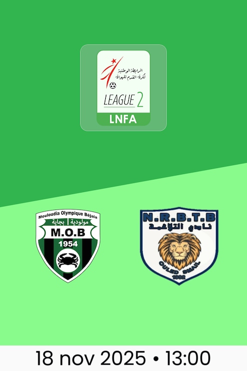 MO Béjaïa x NRB Teleghma | Ligue 2 2025/26