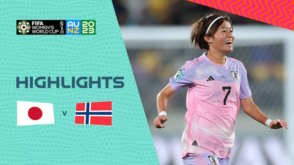 Japan v Norway | Round of 16 | FIFA Women's World Cup Australia & New Zealand 2023™ | Highlights