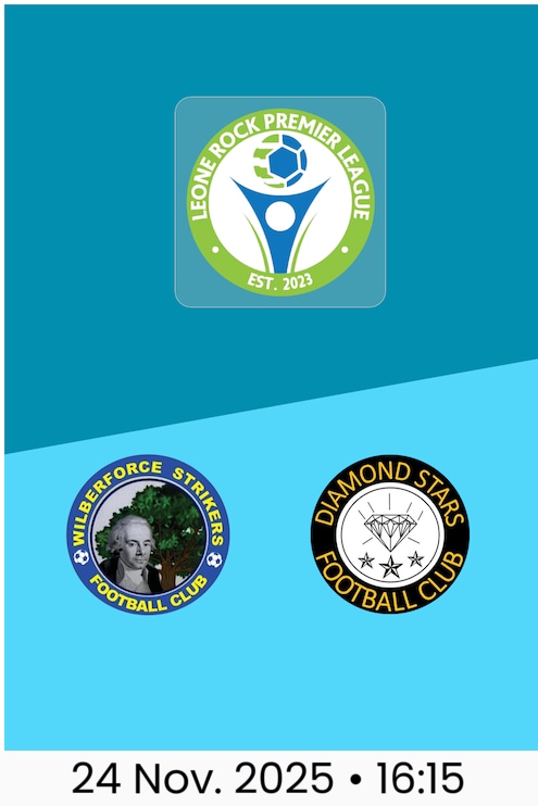 Wilberforce Strikers FC - Diamond Stars FC | Leone Rock Premier League 2025-26