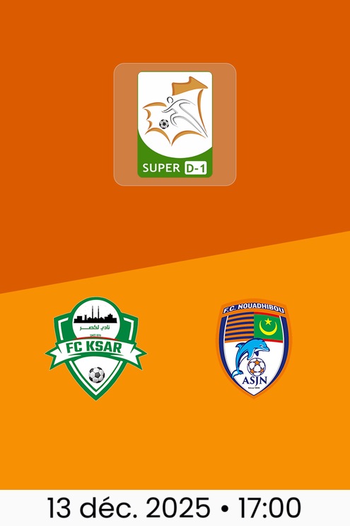 FC Ksar - FC Nouadhibou | Super D-1 2025/26