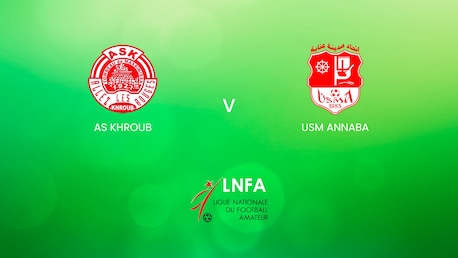 AS Khroub - USM Annaba | Ligue 2 2024/25 | Algerie | Match complet
