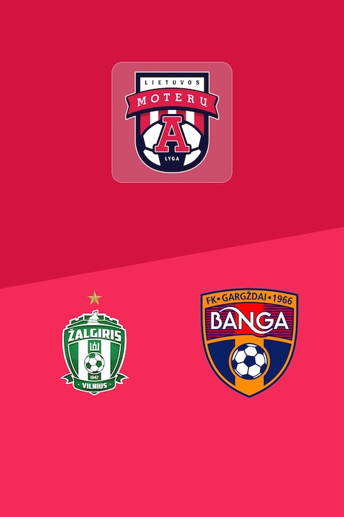 FK Žalgiris v Banga | Women's A league 2025 | Full Match Replay